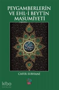 Peygamberlerin ve Ehl-i Beyt'in Masumiyeti