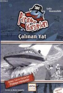 Pirana Korsanları - Çalınan Yat