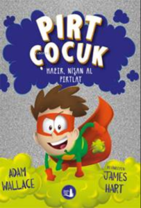 Pırt Çocuk 2  Hazır, Nişan Al Fırlat