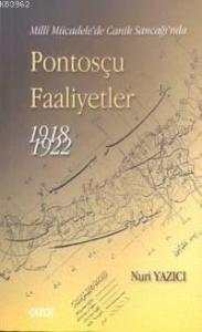 Pontosçu Faaliyetler 1918-1922; Milli Mücadele'de Canik Sancağı'nda