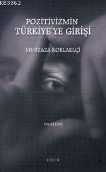 Pozitivizmin Türkiye'ye Girişi