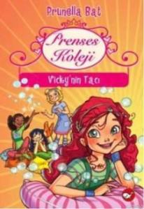 Prenses Koleji 1; Vickynin Tacı