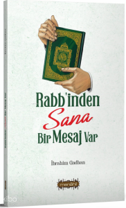 Rabb'inden Sana Bir Mesaj Var