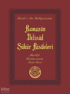 Ramazan-İktisat-Şükür Risaleleri (Cep Boy)