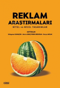 Reklam Araştırmaları Nitel ve Nicel Tasarımlar