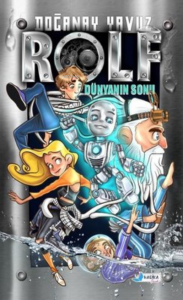 Rolf - Dünyanın Sonu