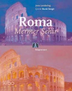 Roma - Mermer Şehir