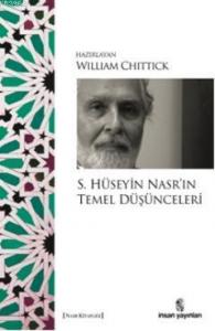 S. Hüseyin Nasr'ın Temel Düşünceleri