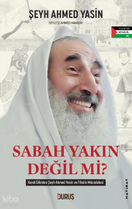 Sabah Yakın Değil mi?