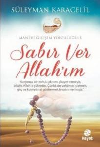 Sabır Ver Allah'ım