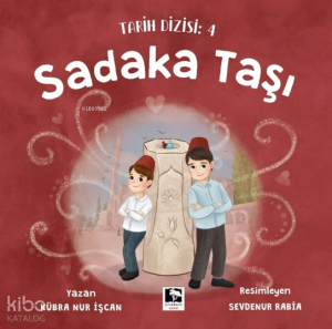 Sadaka Taşı;Tarih Dizisi 4