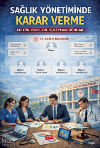 Sağlık Yönetiminde Karar Verme