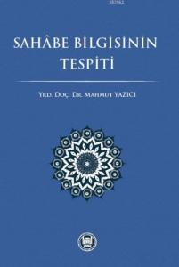 Sahâbe Bilgisinin Tespiti