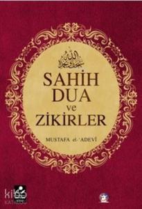 Sahih Dua ve Zikirler (Cep Boy)