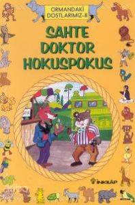 Sahte Doktor Hokus Pokus; Hayvanlar Dünyası