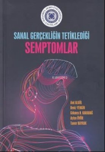 Sanal Gerçekliğin Tetiklediği Semptomlar