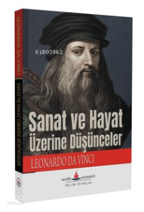 Sanat ve Hayat Üzerine Düşünceler