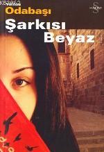 Şarkısı Beyaz