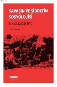Savaşın ve Şiddetin Sosyolojisi