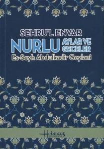 Şehru'l Envar Nurlu Aylar ve Geceler