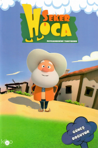 Şeker Hoca - Güneş Doğuyor