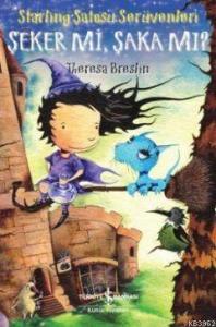 Şeker mi, Şaka mı?; Starling Şatosu Serüvenleri