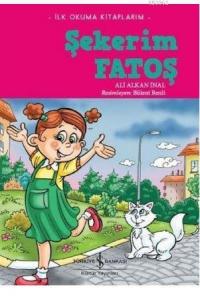 Şekerim Fatoş; İlk Okuma Kitaplarım