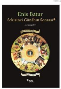 Sekizinci Günahın Sonrası; Denemeler