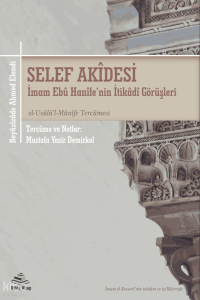 Selef Akidesi;el-Usûlü'l-Münîfe Tercümesi