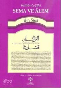 Sema ve Alem; Kitabu'ş Şifa