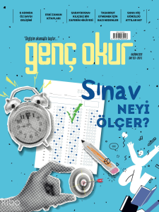 Semerkand Genç Okur Dergisi Sayı: 153 Haziran 2026;Sınav Neyi Ölçer?
