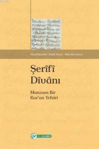 Şerîfî Dîvânı; Manzum Bir Kuran Tefsiri