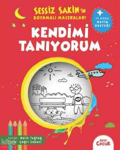 Sessiz Sakin’in Boyamalı Maceraları - Kendimi Tanıyorum