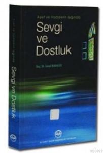 Sevgi ve Dostluk
