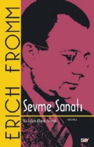 Sevme Sanatı (Klasik Kapak); Bir Eylem Olarak Sevmek