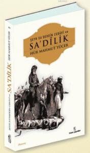 Şeyh Sa'deddîn Cebavi ve Sa'dilik