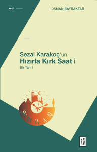Sezai Karakoç’un Hızırla Kırk Saat’i;Bir Tahlil
