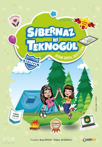 Sibernaz ile Teknogül"Benim Dijital Rozetlerim"