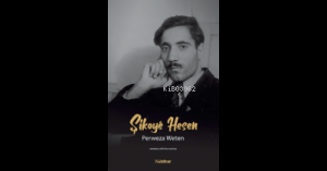 Şikoyê Hesen Perweza Weten