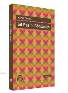 Sil Pasını Gönlünün