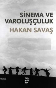 Sinema ve Varoluşçuluk