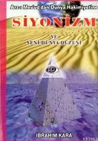 Siyonizm ve Yeni Dünya Düzeni
