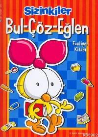 Sizinkiler- Bul Çöz Eğlen