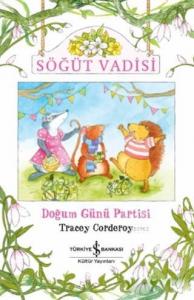 Söğüt Vadisi; Doğum Günü Partisi