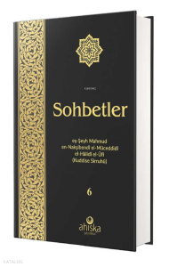 Sohbetler 6. Cilt (Özel Baskı - Ciltli)