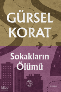 Sokakların Ölümü