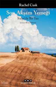 Son Akşam Yemeği;İtalya’da Bir Yaz