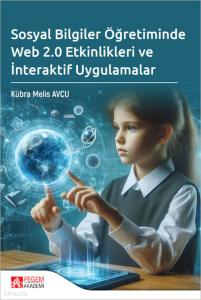 Sosyal Bilgiler Öğretiminde Web 2.0 Etkinlikleri ve İnteraktif Uygulamalar