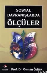 Sosyal Davranışlarda Ölçüler