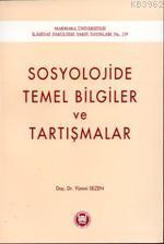 Sosyolojide Temel Bilgiler ve Tartışmalar